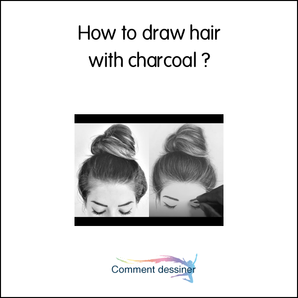 How to draw hair with charcoal How to draw